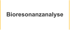Bioresonanzanalyse